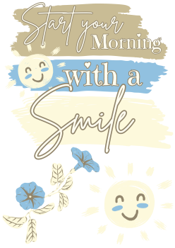 Bügelbild Start your morning with a smile