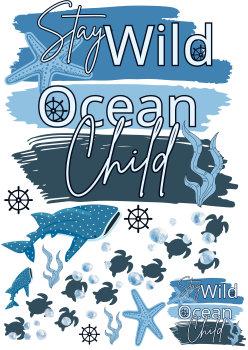 Bügelbild Stay Wild Ocean Child