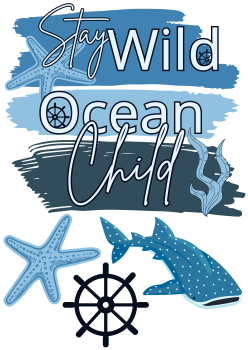 Bügelbild Stay Wild Ocean Child